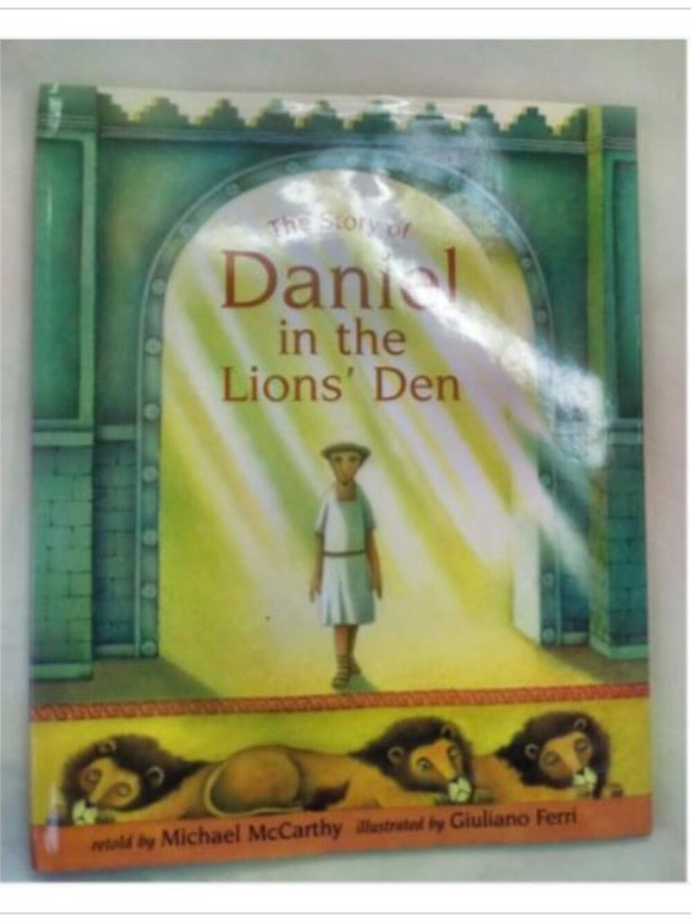 The Story of Daniel in the Lions' Den Barefoot Books 1st 2003 PB